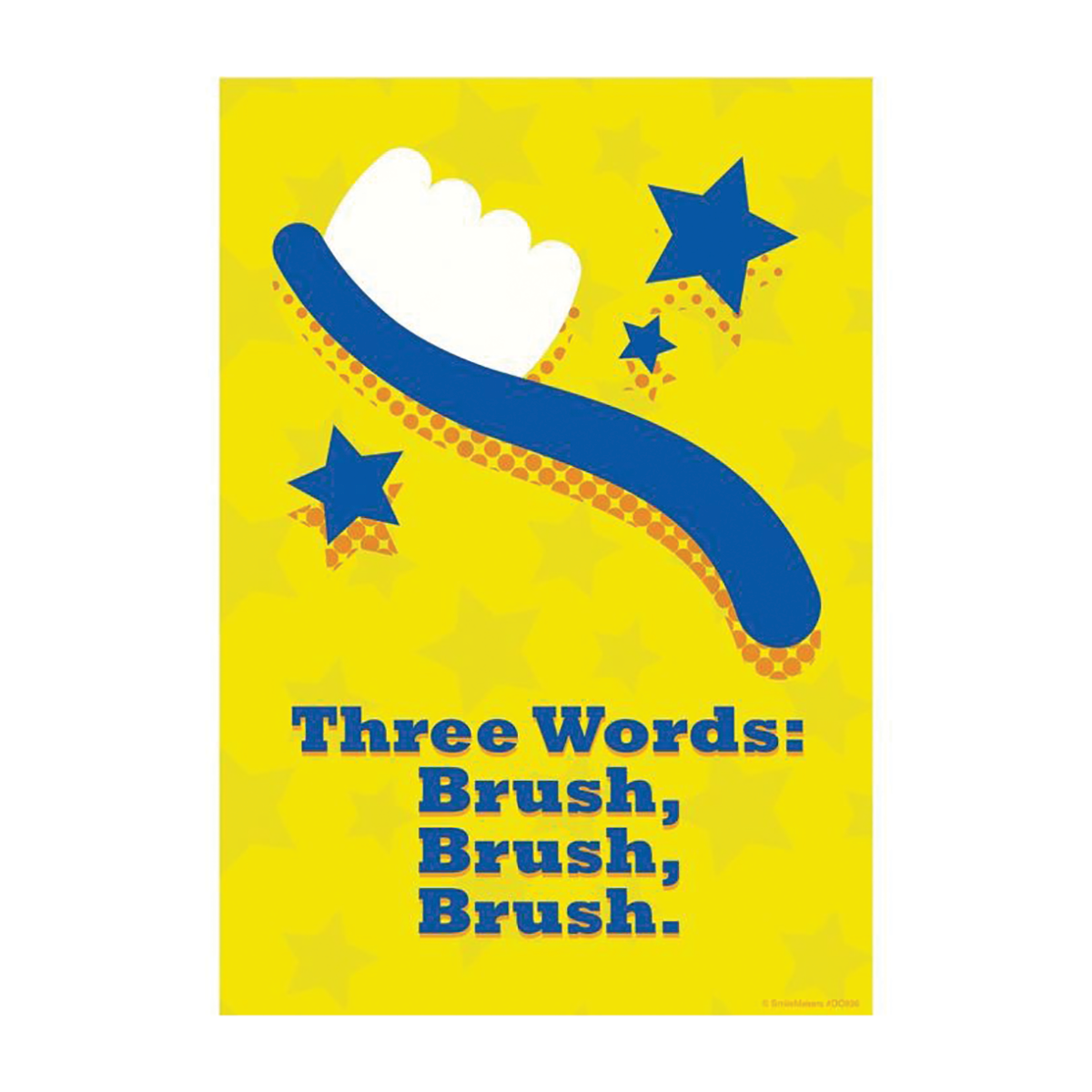 SmileMakers Brush, Brush, Brush Poster