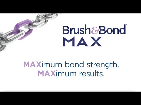 Brush & Bond MAX Video